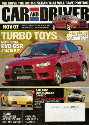 CAR & DRIVER 2007 NOV - SRT4, SUPERLEGGERA, EVO GSR, CHALLENGERS